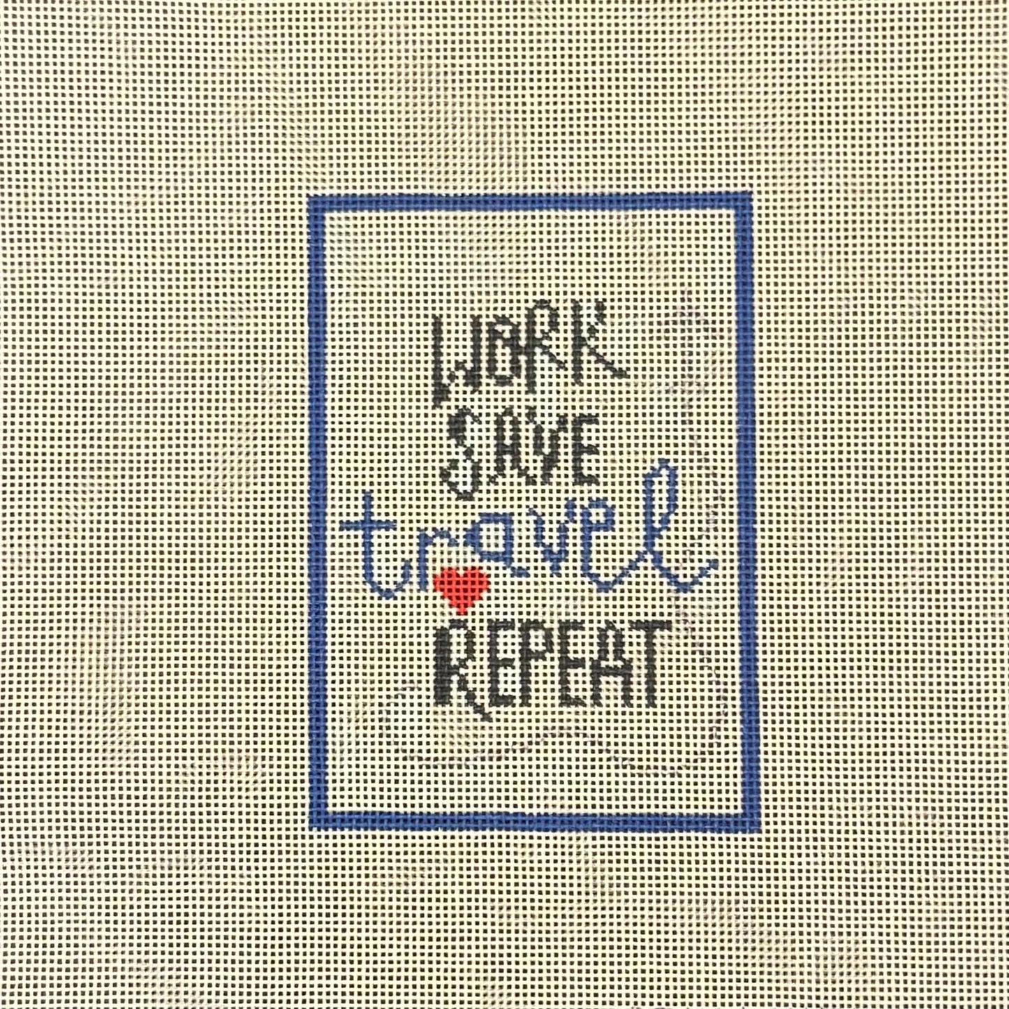 Work Save *Travel* Repeat (by Sew Much Fun)