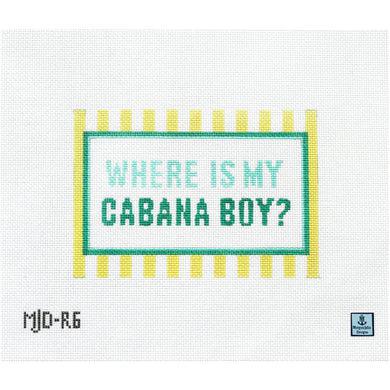 Where is My Cabana Boy (by Morgan Julia) - MJD-R6