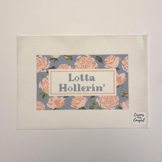 Lotta Hollerin'