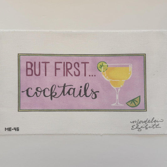 But First Cocktails