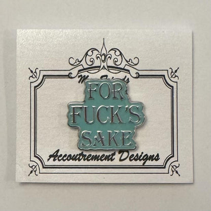 For F**k's Sake needle minder