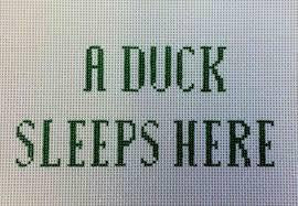 A Duck Sleeps Here (by JL Canvas Co) JLC-S-004