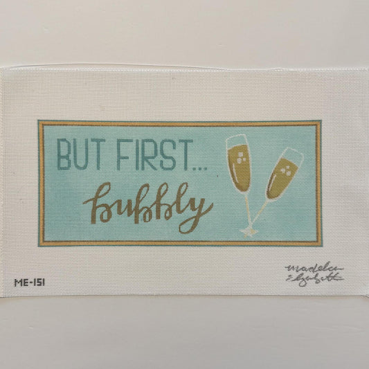 But First Bubbly