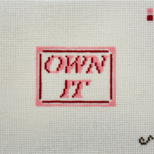 Own It - Real Housewives Quote (by Sunday Shoppe)