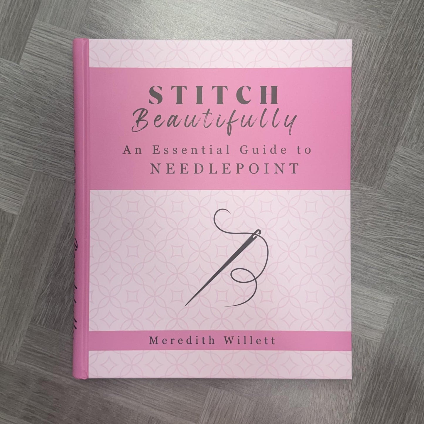 Stitch Beautifully: An Essential Guide to Needlepoint