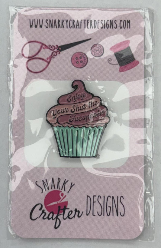 Enjoy Your Shut-the-Fucupcake needle minder