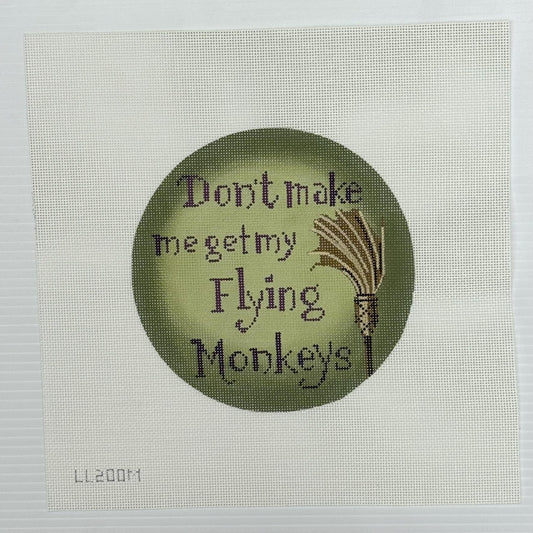 Don't Make Me Get My Flying Monkeys (LL200M)