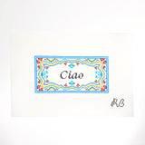 Ciao Decorative Insert (by Rachel Barri)